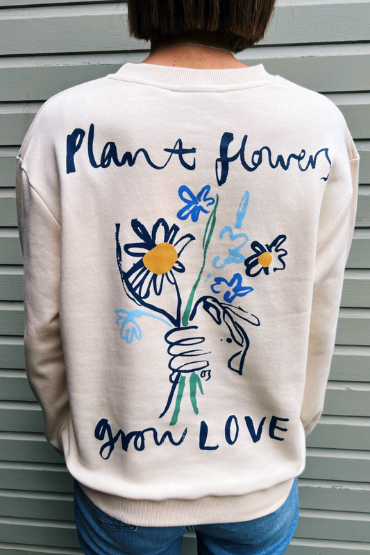 O&F Plant Flowers Grow Love Sweatshirt