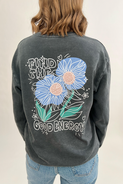 O&F Find The Good Energy Sweatshirt