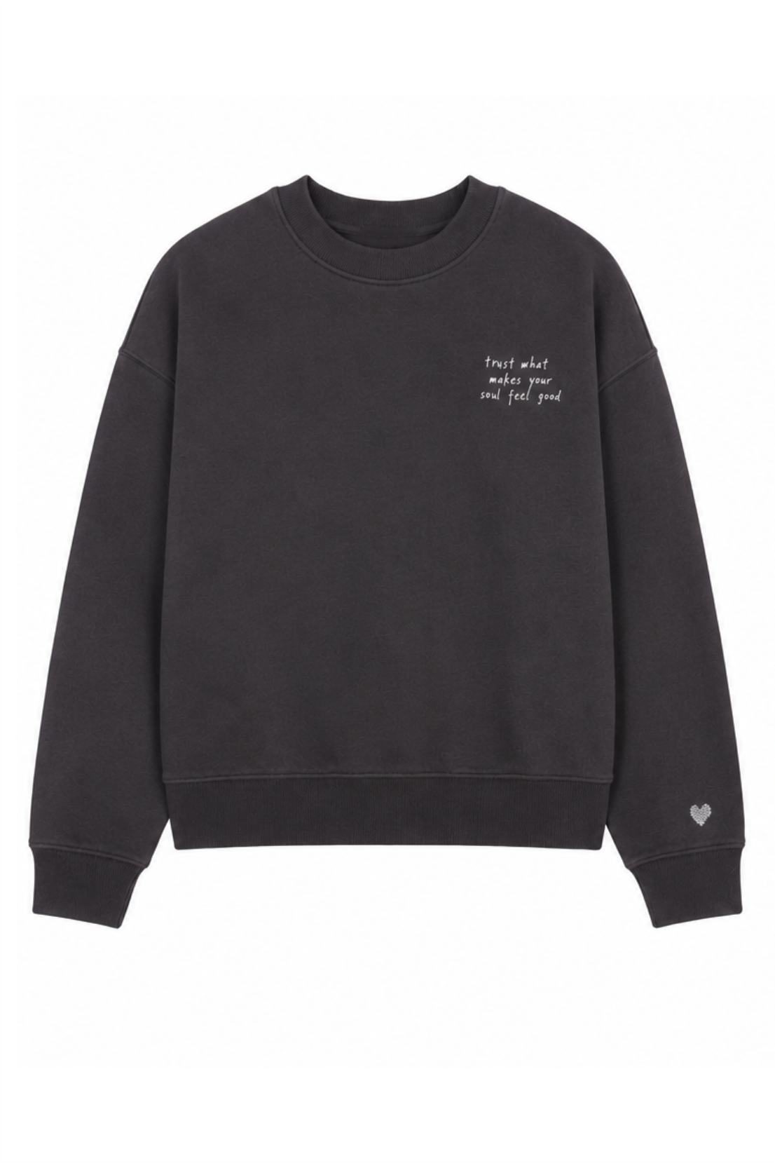 O&F Trust What Makes Your Soul Feel Good Sweatshirt